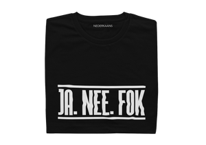 Ja. Nee. Fok - Ladies Shirt